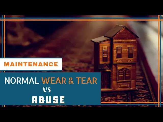 Normal Wear and Tear vs. Abuse: Coral Springs Property Management Advice